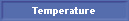 Temperature